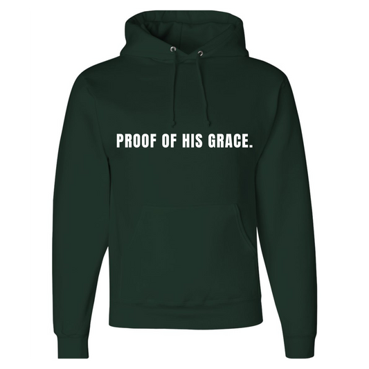 Proof of His Grace Dark Forest Green Hoodie